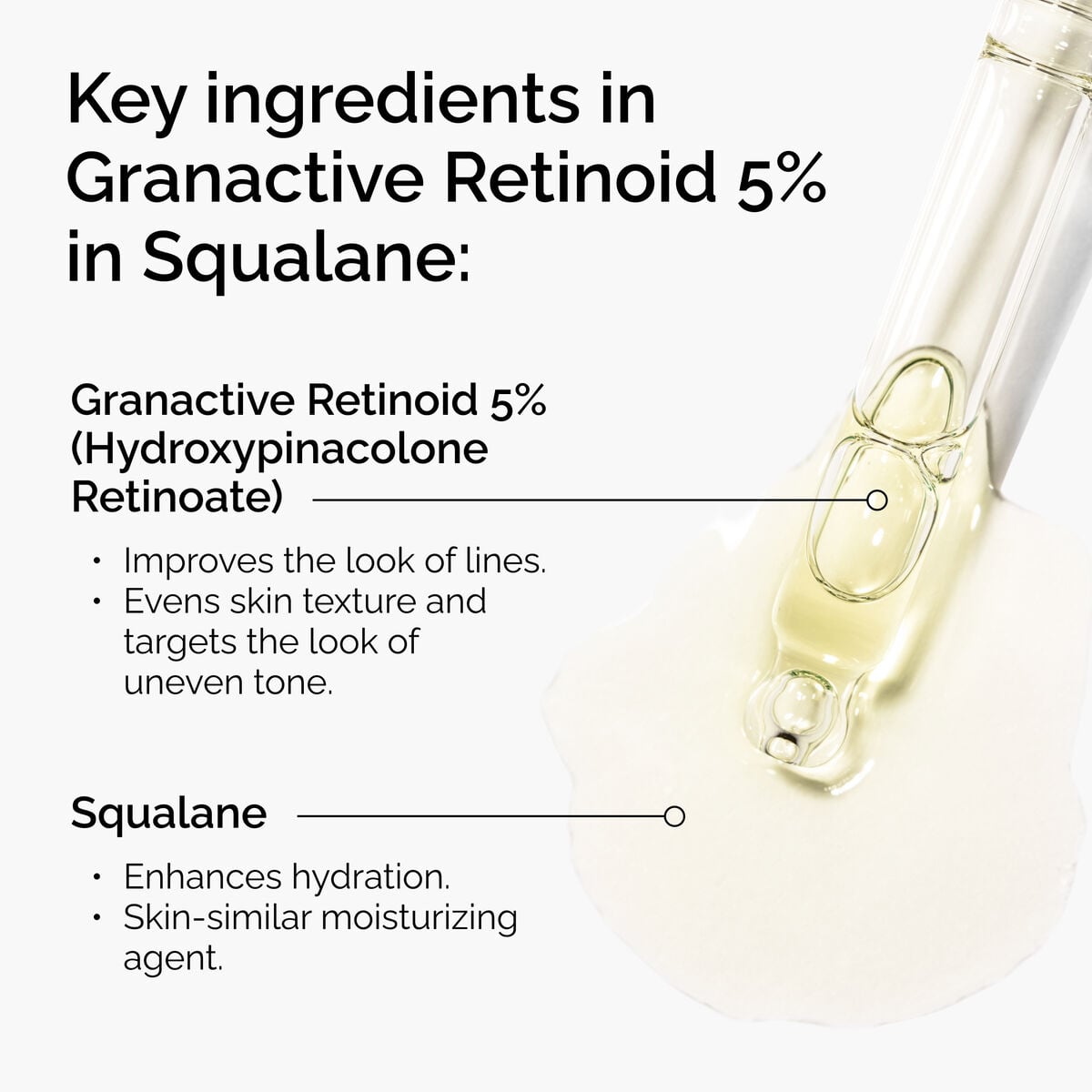 granactive-retinoid-5-in-squalane-k1 FY25-D41247-ORD-Web-PDP-Gran-5pct-Sql-1x1-EN-2.jpg